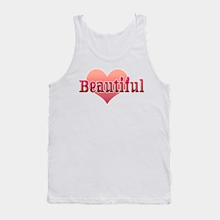 Beautiful Tank Top